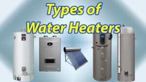 5 Types of Water Heaters You Can Get For Your Home