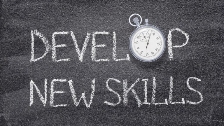 4 Tips to Help You Develop New Skills and Talents