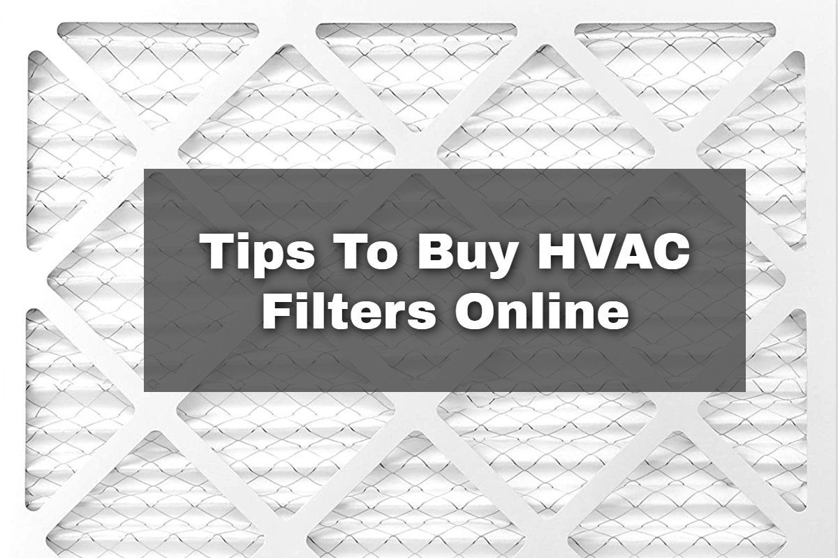 5 Tips To Buy HVAC Filters Online And Avoid Costly Mistakes A DIY